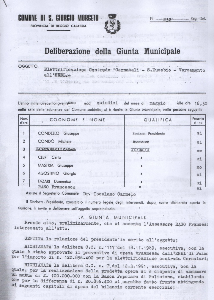 Deliberazione della Giunta Municipale di San Giorgio Morgeto, n. 232, richiamata dalla delibera C.C. n. 117 del 18 novembre 1989.